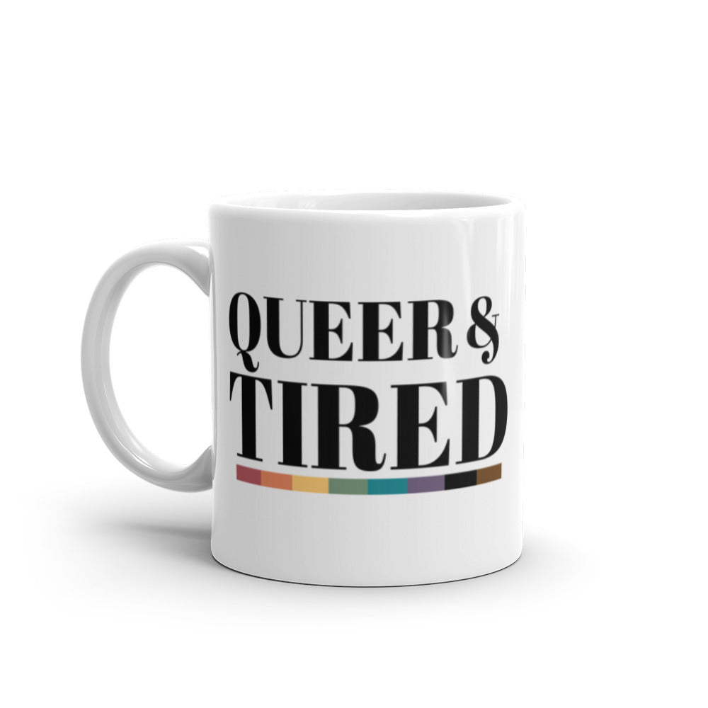 Queer & Tired mug